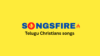 Telugu Christians songs
